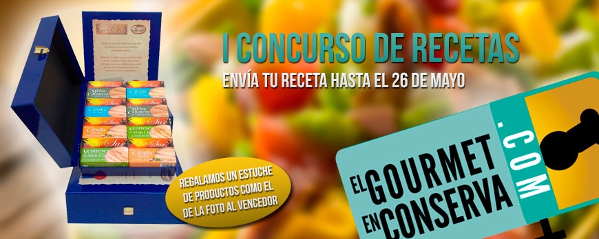 Primer concurso de recetas 'El gourmet en conserva'